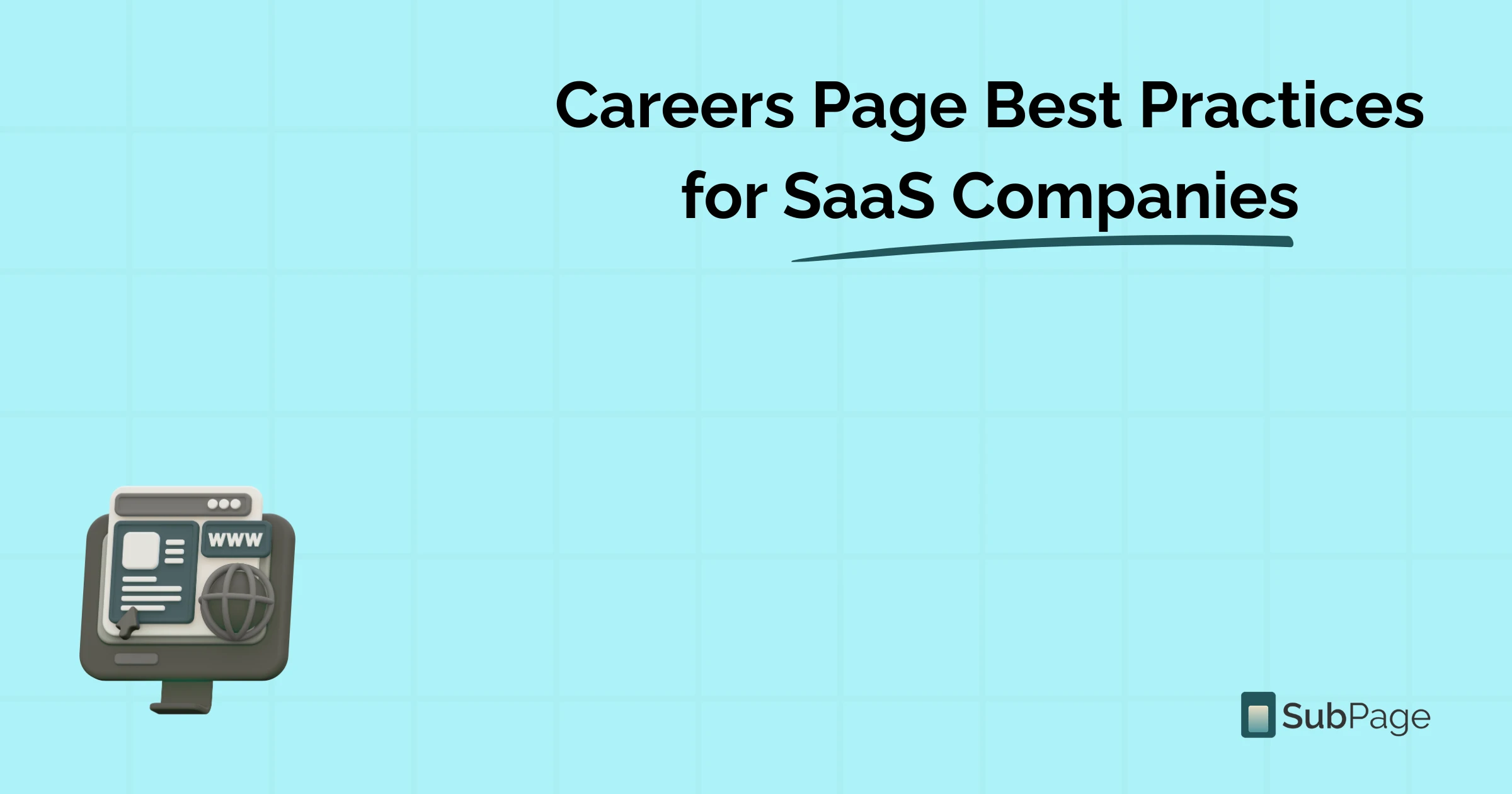 Careers Page Best Practices for SaaS Companies