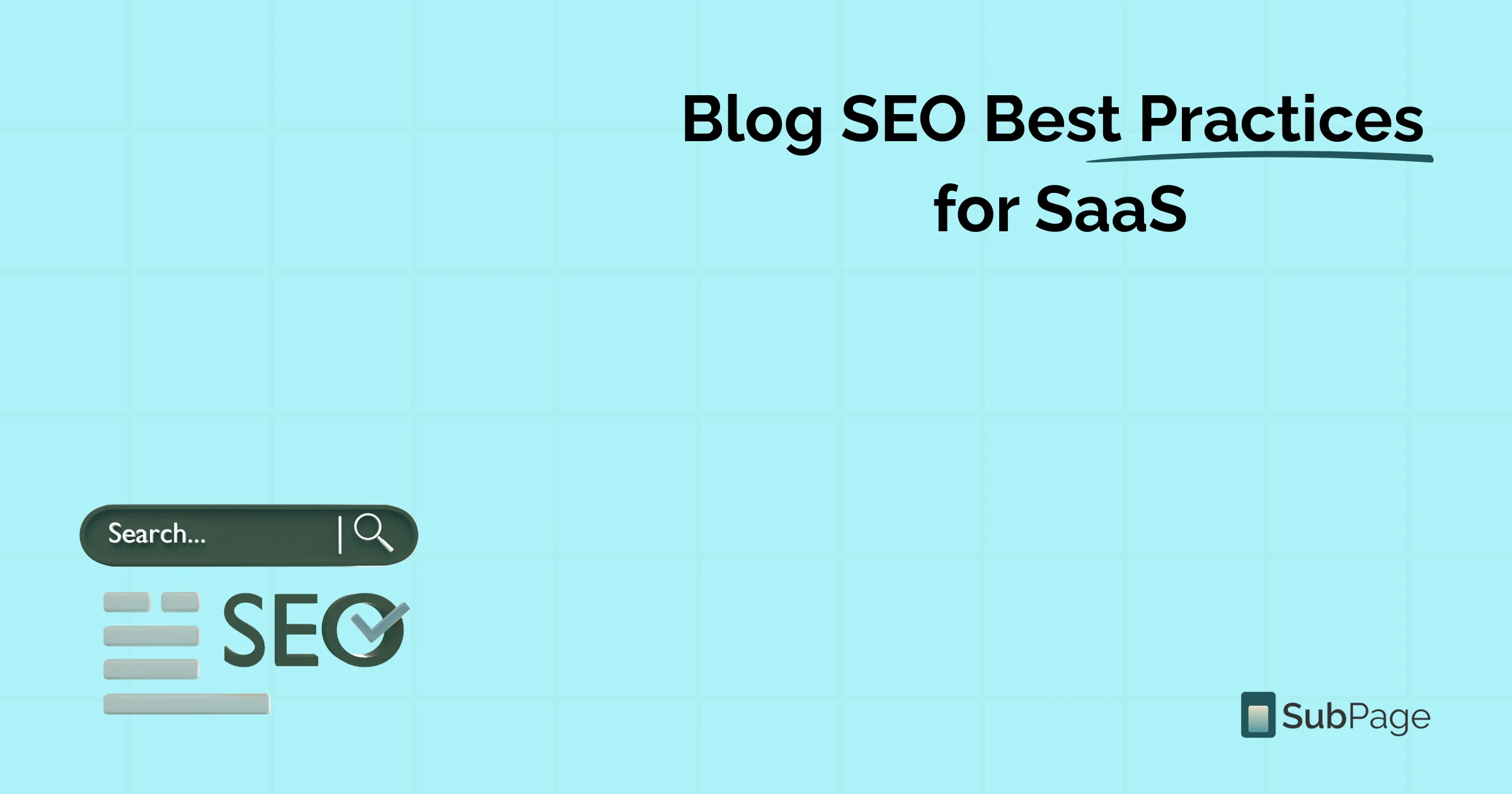 Blog SEO Best Practices for SaaS