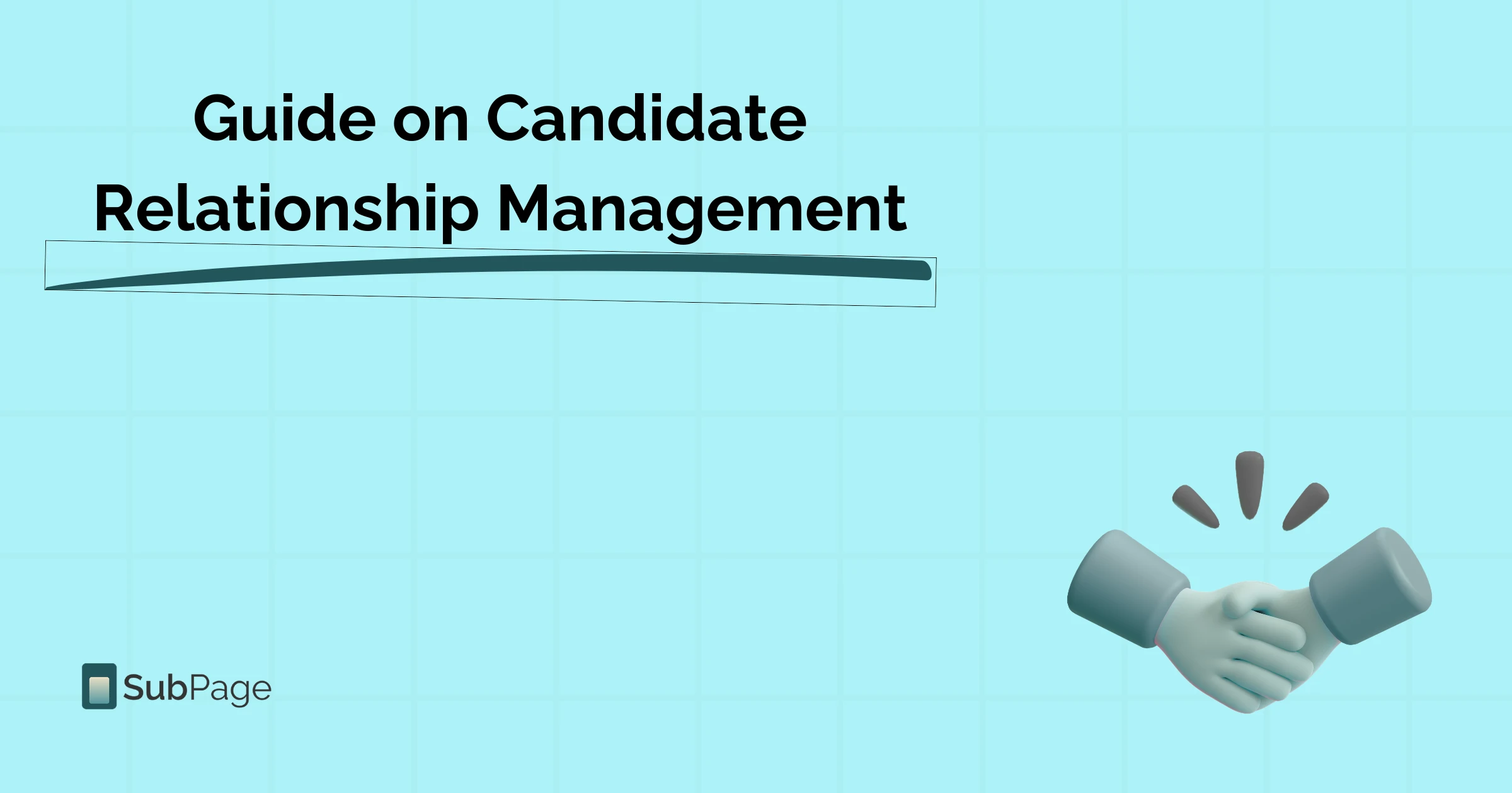 Guide on Candidate relationship management