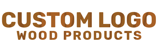 Custom Logo Wood Products: Elevate Your Branding with Unique Creations