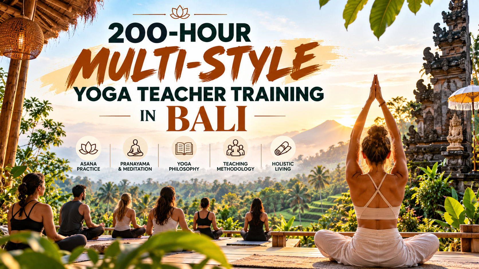 200-hour multi-style yoga teacher training in Bali