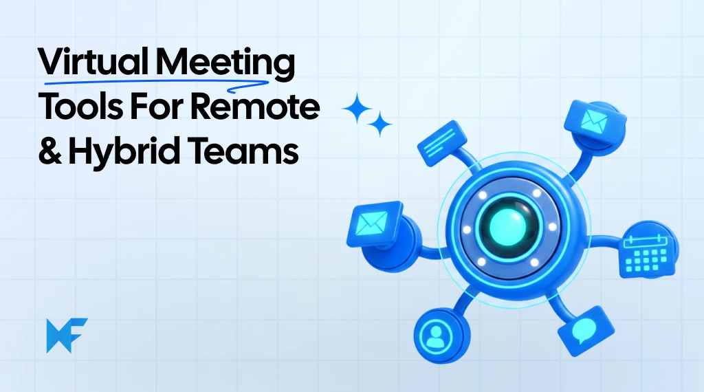 8 Best Virtual Meeting Tools for Remote & Hybrid Teams in 2026