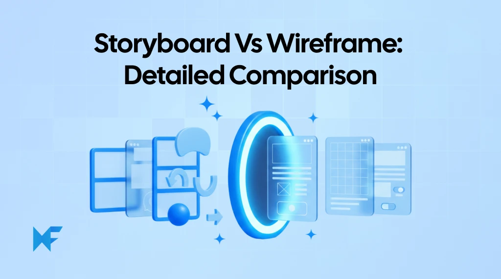 Storyboard vs Wireframe: When to Use Each in UX Design