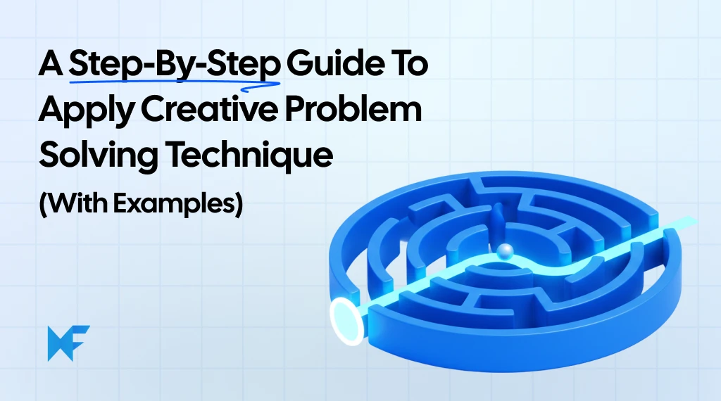Creative Problem Solving: The 4-Stage CPS Model and Techniques
