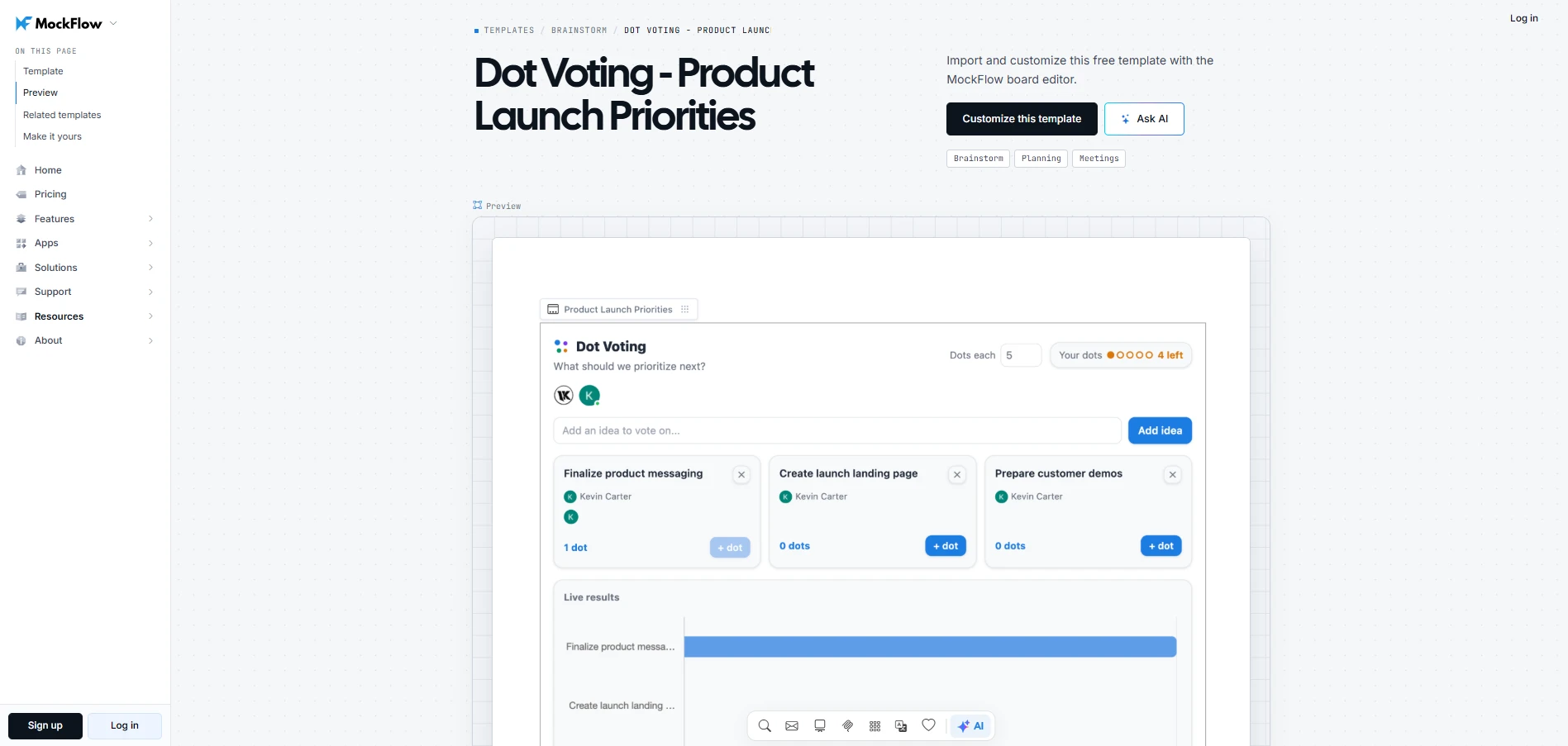 Customize this dot voting - product launch priorities