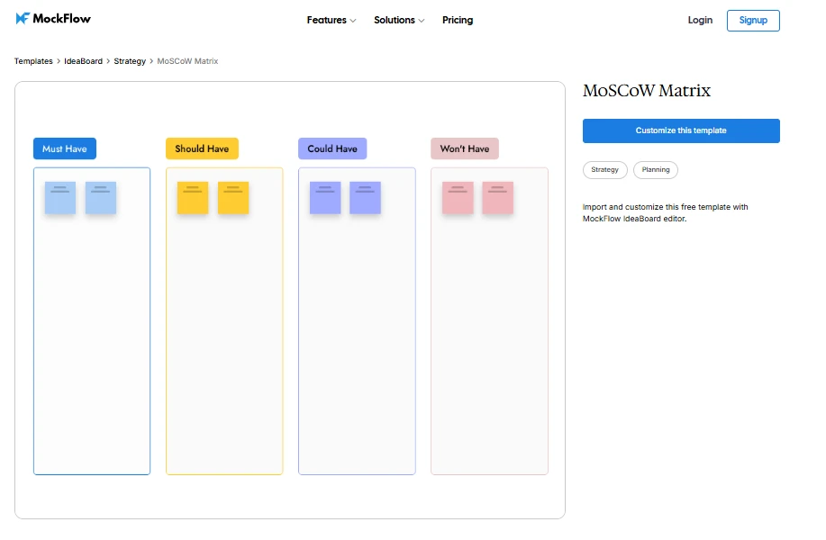Customize this MoSCoW prioritization template in IdeaBoard
