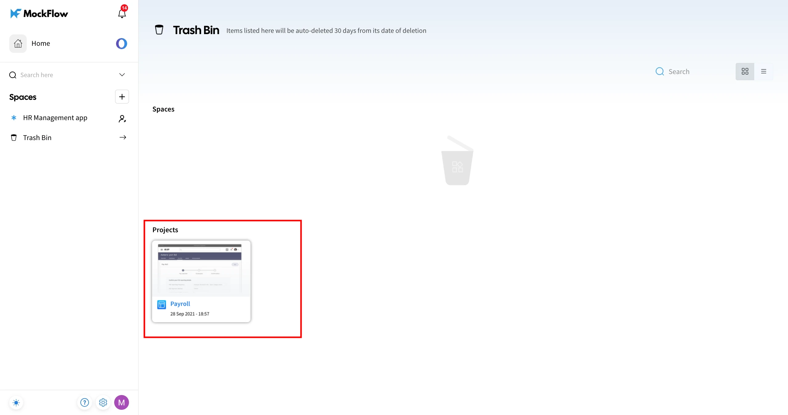 The project will be added to trash bin