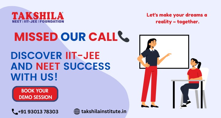 JEE Coaching Near Janak Puri: Excel with Takshila Institute
