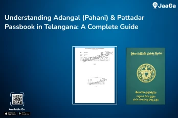 Understanding Adangal (Pahani) & Pattadar Passbook in Telangana: A Complete Guide