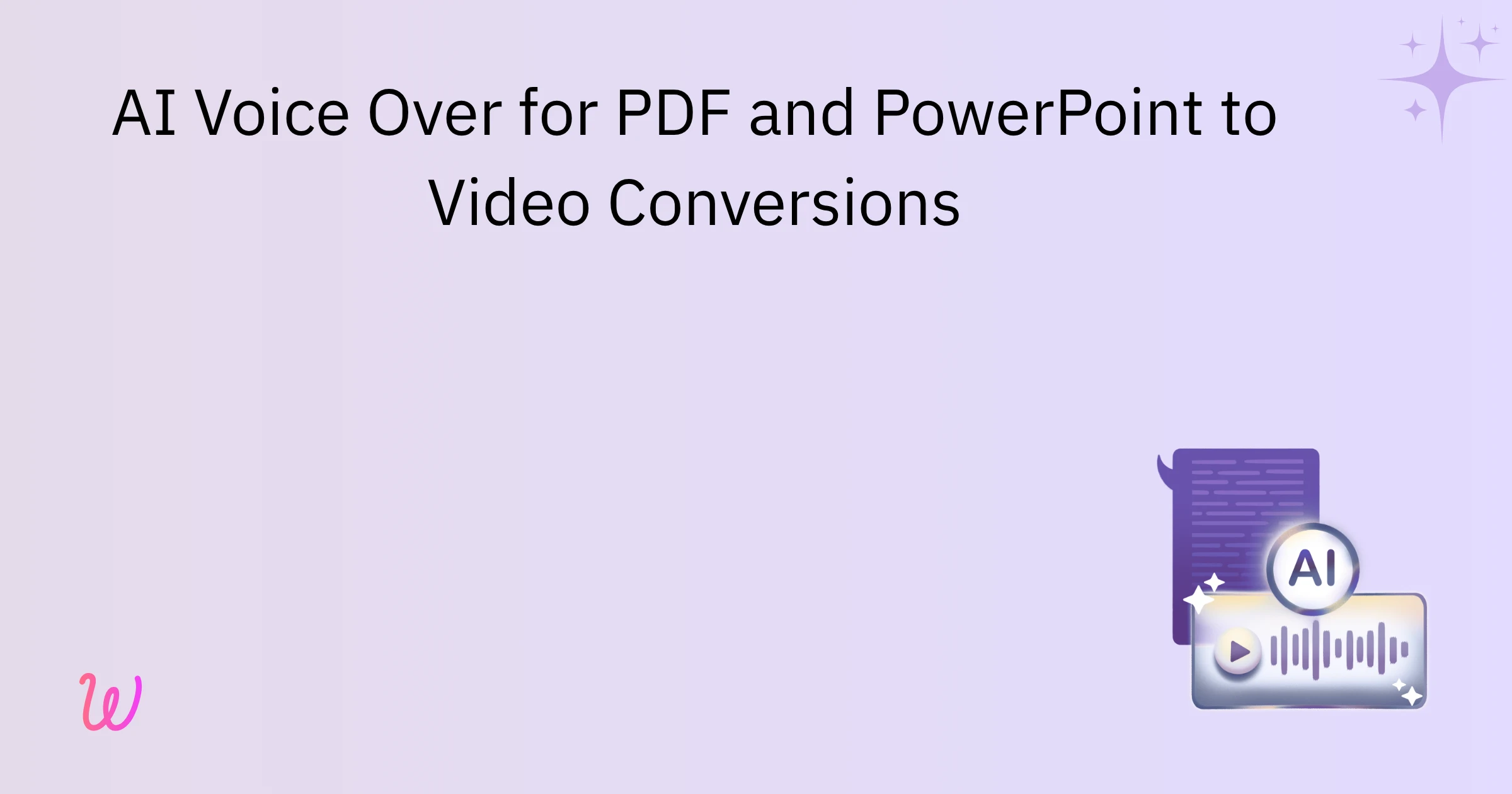 AI Voice Over for PDF and PowerPoint to Video Conversions